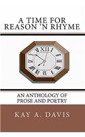 A Time For Reason 'n Rhyme