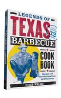 Legends of Texas Barbecue Cookbook