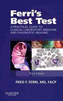 Ferri's Best Test E-Book: A Practical Guide to Laboratory Medicine and Diagnostic Imaging