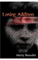 Losing Addison