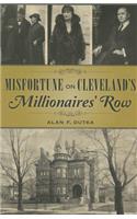 Misfortune on Cleveland's Millionaires' Row
