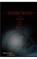 Tucker Miles