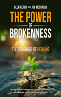 Power of Brokenness