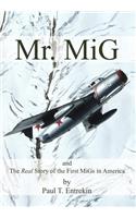 Mr. MIG