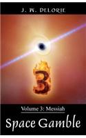 Space Gamble Volume 3