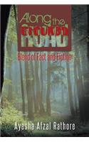 Along the Crooked Road
