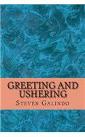 Greeting and Ushering