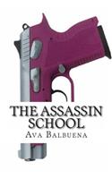 The Assassin School