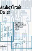 Analog Circuit Design : Operational Amplifiers, Analog to Digital Convertors, Analog Computer Aided Design [Paperback] Johan Huijsing. van der Plassche, Rudy J., et al