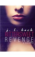 Bittersweet Revenge