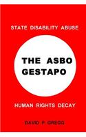 The Asbo Gestapo