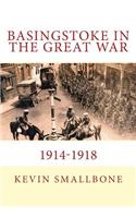 Basingstoke in the Great War 1914-1918