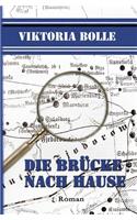 Die Brücke nach Hause