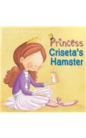 Princess Criseta's Hamster