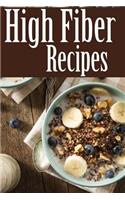 High Fiber Recipes