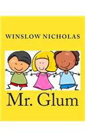 Mr. Glum