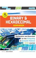 Binary and Hexadecimal Workbook for GCSE Computer Science and Computing