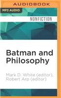 Batman and Philosophy