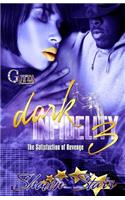 Dark Infidelity III: The Satisfaction of Revenge