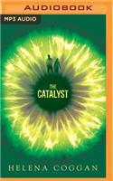Catalyst