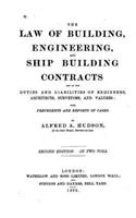 Law of Building, Engineering, and Ship Building Contracts
