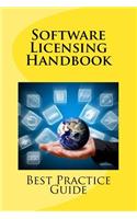 Software Licensing Handbook: Best Practice Guide