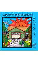 Lawrence and His Crayons Go to Grandpa's