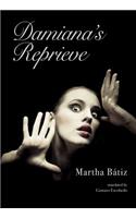 Damiana's Reprieve