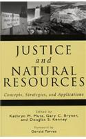 Justice and Natural Resources