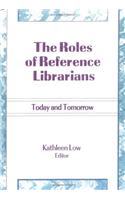 The Roles of Reference Librarians