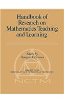 Handbook of Research on Mathematics Teaching and Learning (Volume 1, PB): Teaching and Learning