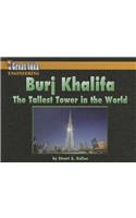 Burj Khalifa: The Tallest Tower in the World