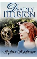 Deadly Illusion