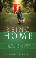 Being Home