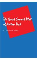 Great Sonnet Plot of Anton Tick