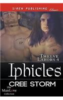 Iphicles [Twelve Labors 4] (Siren Publishing Classic Manlove)