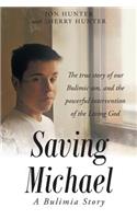 Saving Michael