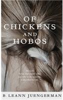Of Chickens and Hobos