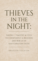 Thieves in the Night