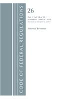 Code of Federal Regulations, Title 26 Internal Revenue 1.1401-1.1550, Revised as of April 1, 2018: (Code of Federal Regulations, Title 26 Internal Revenue)