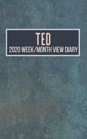 TED 2020 Week/Month View Diary: January to December 2020 Week and Month view Planner: Weekly Planner also suitable as an appointment diary, personal planner. A personalised gift fo
