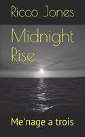 Midnight Rise