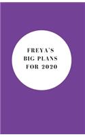 Freya's Big Plans For 2020 - Notebook/Journal/Diary - Personalised Girl/Women's Gift - Birthday/Party Bag Filler - 100 lined pages (Purple)
