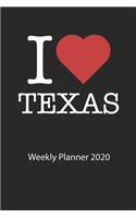 I love Texas: I love Texas weekly planner 2020 day planner 2020 53 pages 6x9 inches ca. DIN A5