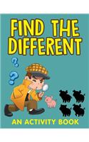 Find the Different (An Activity Book)