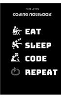 Eat Sleep Code Repeat - Coding Notebook