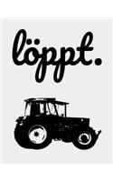 löppt.