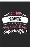 Ich Bin Tante Was Sind Deine Superkräfte?