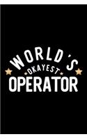 World's Okayest Operator