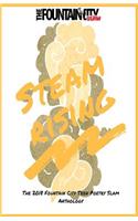 S.T.E.A.M., Rising